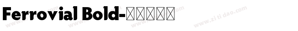 Ferrovial Bold字体转换